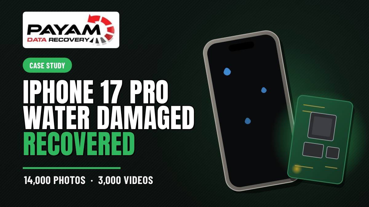 Case study graphic: iPhone 17 Pro water damaged, recovered, 14,000 photos and 3,000 videos
